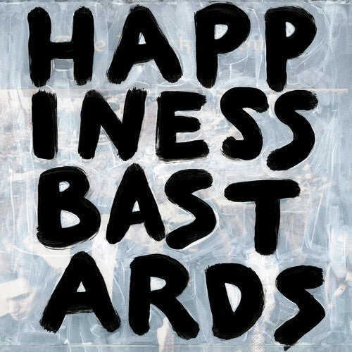 The Black Crowes: Happiness Bastards / RECORD