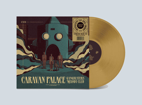 Caravan Palace: Gangbusters Melody Club - Translucent Tan / RECORD