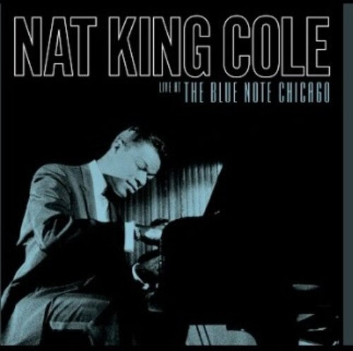 Nat King Cole: Live At The Blue Note Chicago / RECORD
