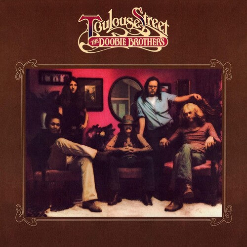 The Doobie Brothers: Toulouse Street / RECORD