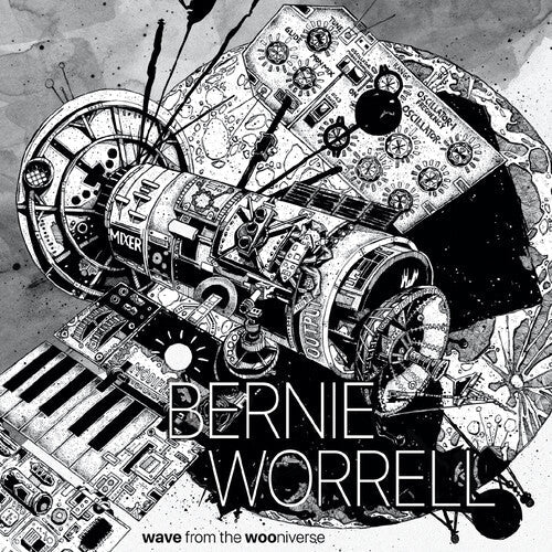 Bernie Worrell: Wave From the Wooniverse / RECORD