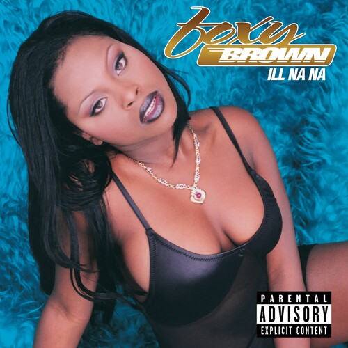 Foxy Brown: Ill Na Na / RECORD