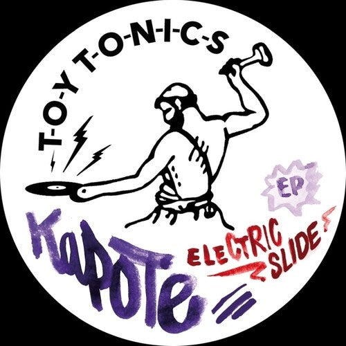 Kapote: Electric Slide - 12-INCH SINGLE