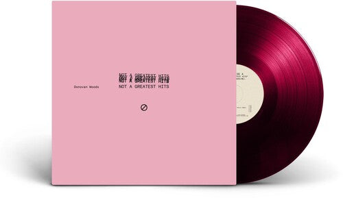 Donovan Woods: Not A Greatest Hits / RECORD