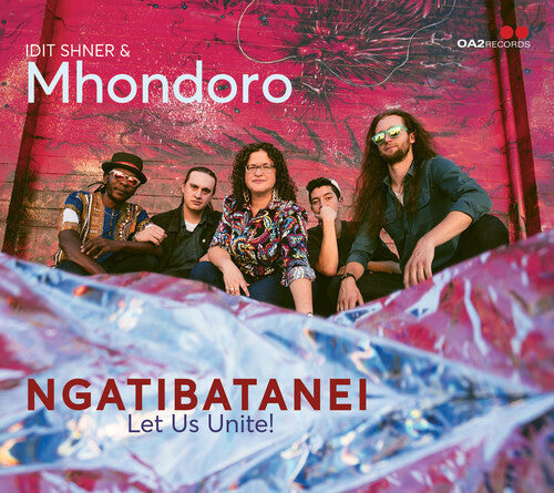 Idit Shner: Ngatibatanei / Let Us Unite - CD