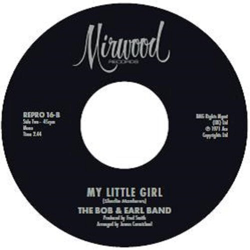 Garrett, Bobby / Bob & Earl Band: My Little Girl / My Little Girl - 7-INCH SINGLE