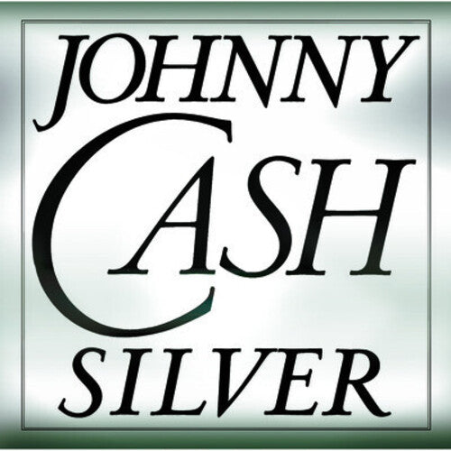 Johnny Cash: Silver { CD }