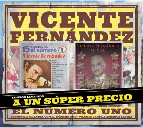 Vicente Fernandez: 15 Grandes Con El Numero 1 / Mi Viejo - CD