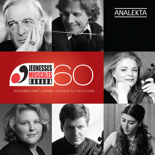 Jeunesses Musicales Du Canada: 60E Anniversaire: Tournees Vers L'avenir { CD }