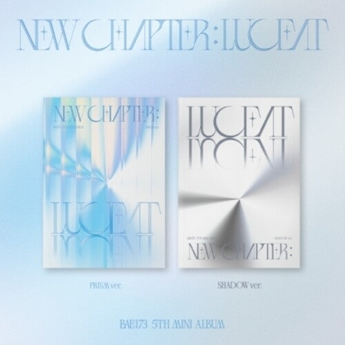 BAE173: New Chapter : Luceat - Random Cover - incl. 52pg Photobook, Photocard, Postcard, Bookmark + More - CD