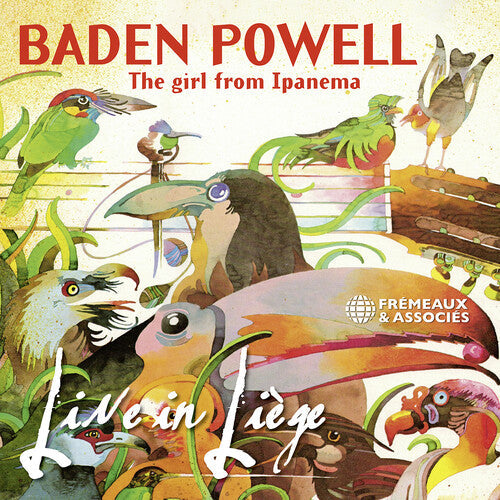 Baden Powell: Powell: The Girl from Ipanema - Live in Liege - CD