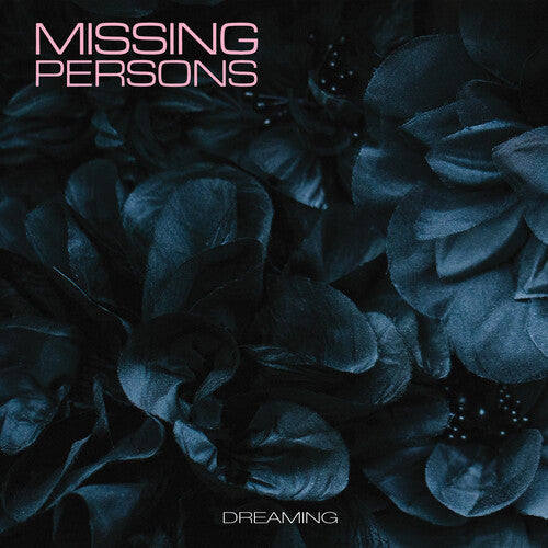 Missing Persons: Dreaming - CD