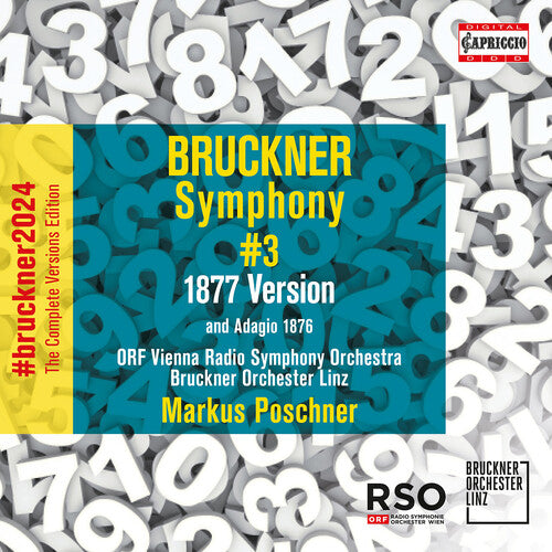 ORF Vienna Radio Symphony Orchestra: Bruckner: Symphony No. 3 (1877); Adagio (1876) { CD }