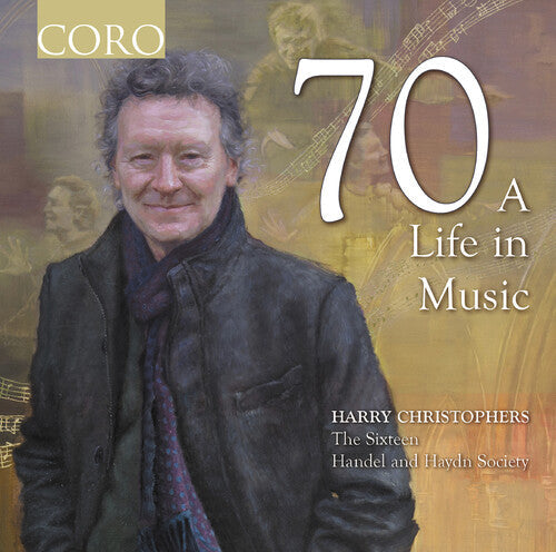 The Sixteen: 70 - A Life in Music { CD }