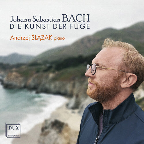 Andrzej Slazak: J.S. Bach: Die Kunst der Fuge, BWV 1080 { CD }