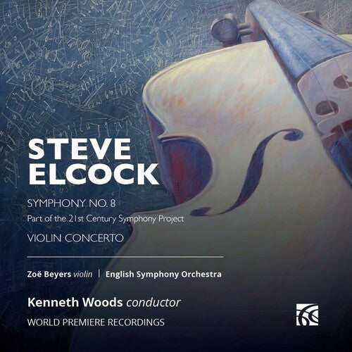 Zoe Beyers: Elcock: Violin Concerto; Symphony No. 8 { CD }