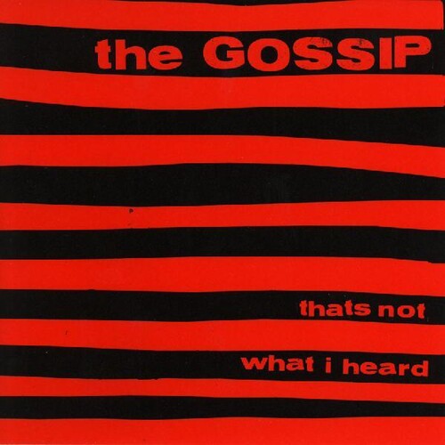 Gossip: That's Not What I Heard / RECORD