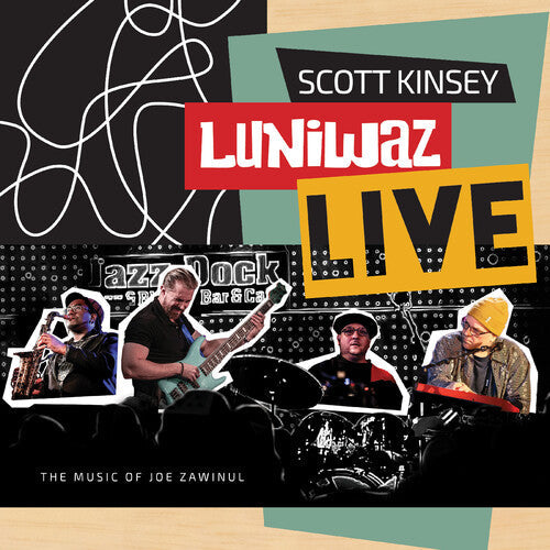 Scott Kinsey: Luniwaz - Live: The Music of Joe Zawinul - VINYL