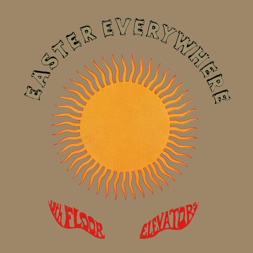 The 13th Floor Elevators: Easter Everywhere / RECORD