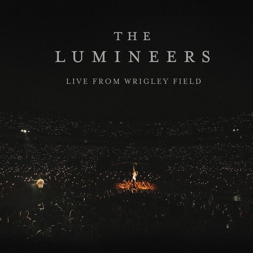 The Lumineers: Live From Wrigley Field / RECORD