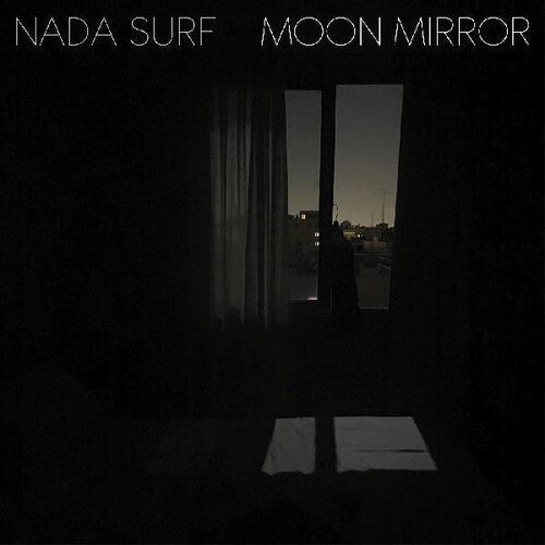 Nada Surf: Moon Mirror (reflection) / RECORD