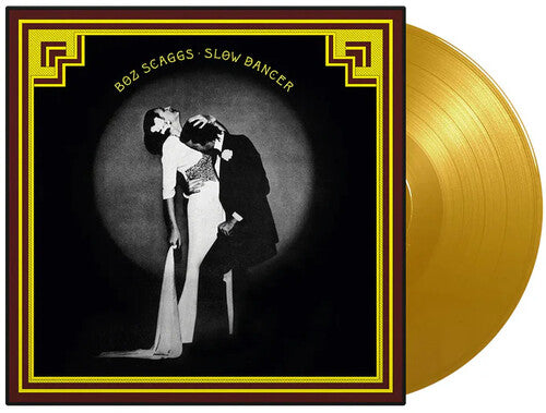 Boz Scaggs: Slow Dancer - Limited 180-Gram Yellow Colored Vinyl / RECORD