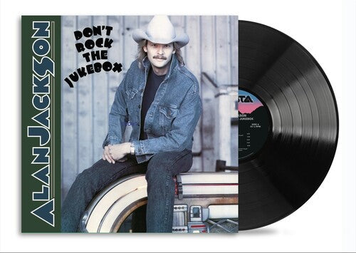 Alan Jackson: Don't Rock The Jukebox / RECORD