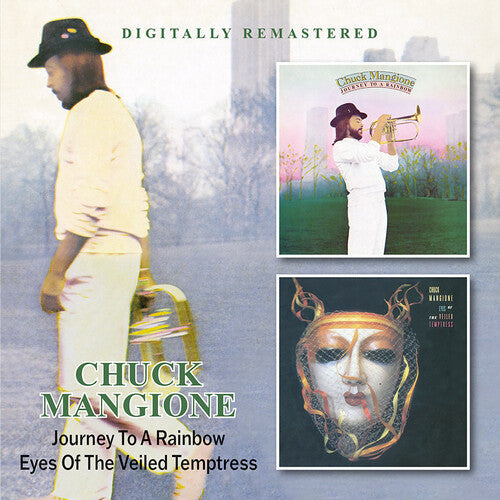 Chuck Mangione: Journey To A Rainbow / Eyes Of The Veiled Temptress - CD