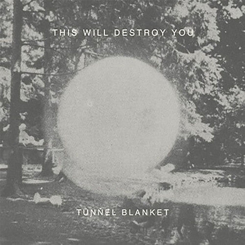 This Will Destroy You: Tunnel Blanket / RECORD