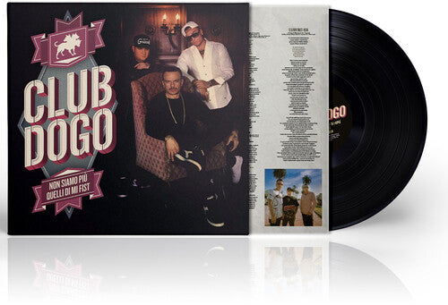 Club Dogo: Non Siamo Piu Quelli Di Mi Fist / Vinyl LP