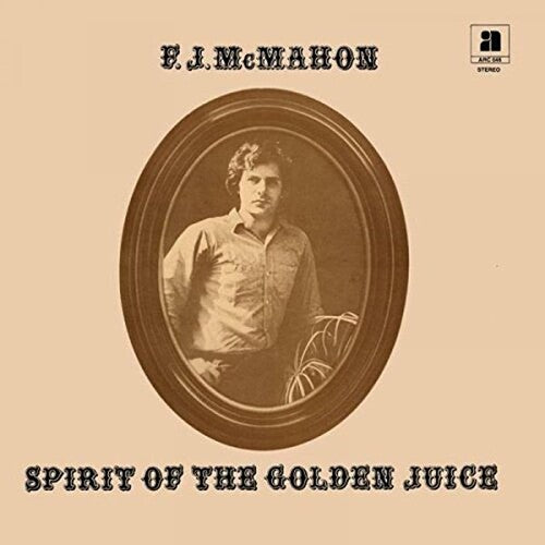 F.J. McMahon: Spirit Of The Golden Juice / RECORD