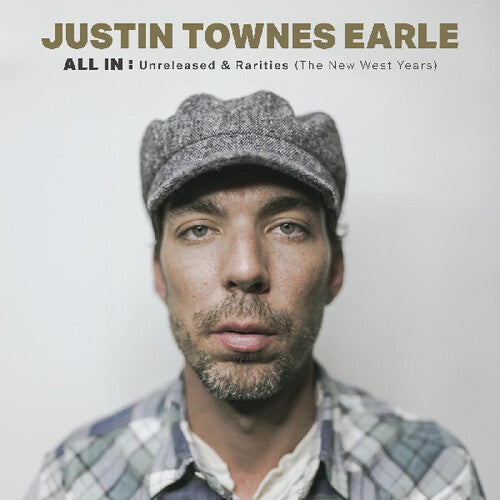 Justin Townes Earle: All In: Unreleased & Rarities (the New West Years) / RECORD