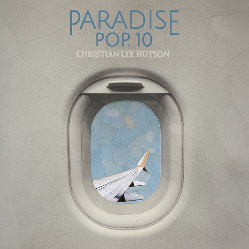 Christian Lee Hutson: Paradise Pop. 10 / RECORD