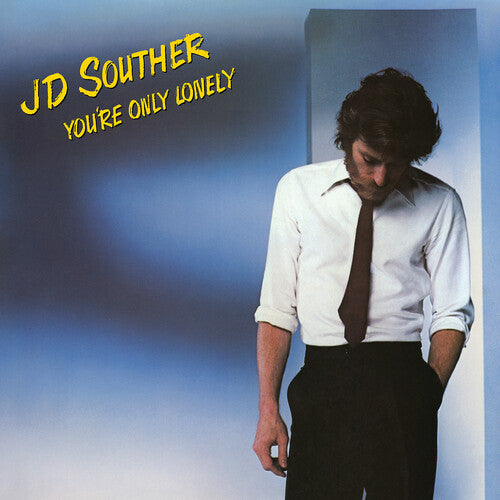 J.D. Souther: You're Only Lonely / RECORD