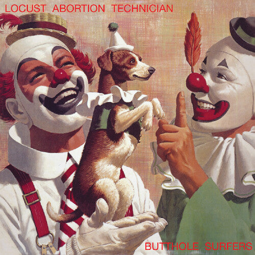 The Butthole Surfers: Locust Abortion Technician / RECORD