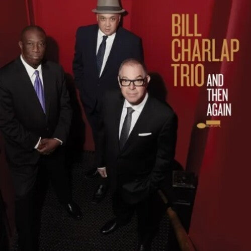 Bill Charlap Trio: And Then Again / RECORD