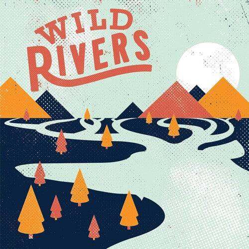 Wild Rivers: Wild Rivers - Orange / Yellow / RECORD