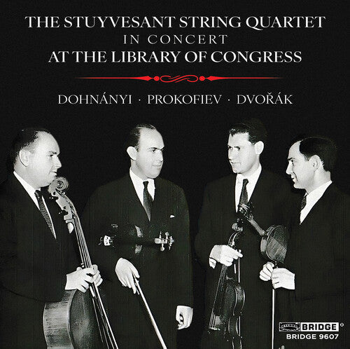 Stuyvesant String Quartet: The Stuyvesant String Quartet - In Concert at the Library of Congress { CD }