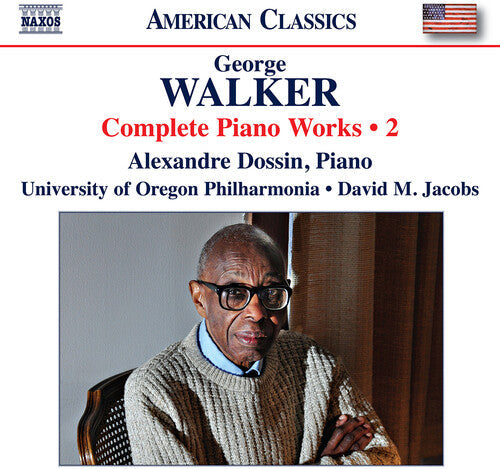 University of Oregon Philharmonia: Walker: Complete Piano Works, Vol. 2 { CD }