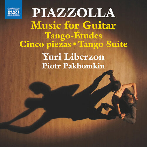 Piotr Pakhomkin: Piazzolla: Music for Guitar - Tango Etudes; Cinco piezas; Tango Suite { CD }