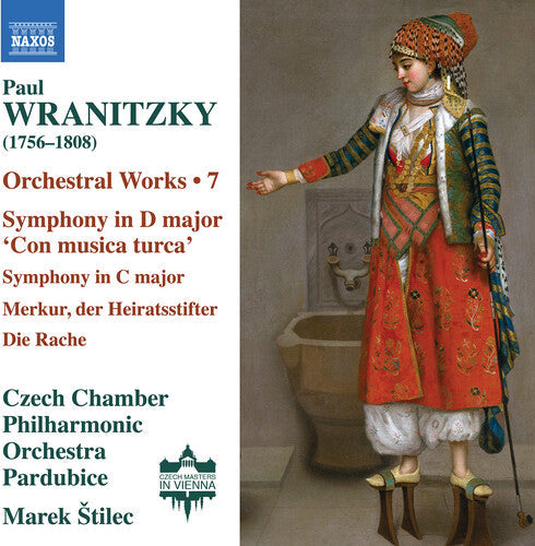 Czech Chamber Philharmonic Orchestra Pardubice: Wranitzky: Orchestral Works, Vol. 7 { CD }