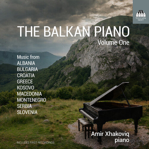 Amir Xhakoviq: The Balkan Piano, Vol. 1 { CD }