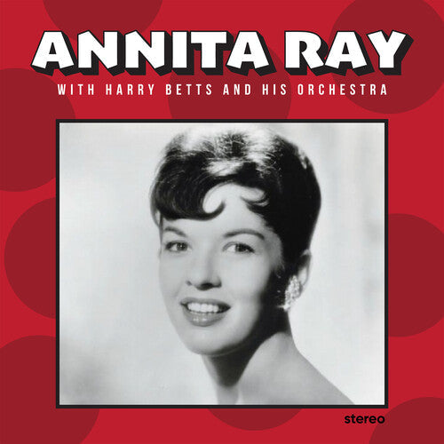 Ray, Annita / Betts, Harry & His Orchestra: Sunday Kind of Love { CD }