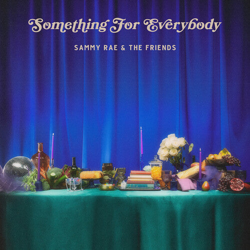 Sammy Rae & The Friends: Something for Everybody - Blue / RECORD