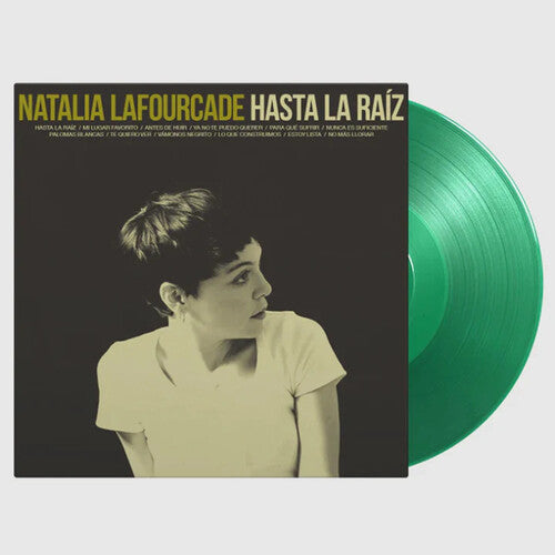 Natalia Lafourcade: Hasta La Raiz - Limited 180-Gram Translucent Green Colored Vinyl / RECORD