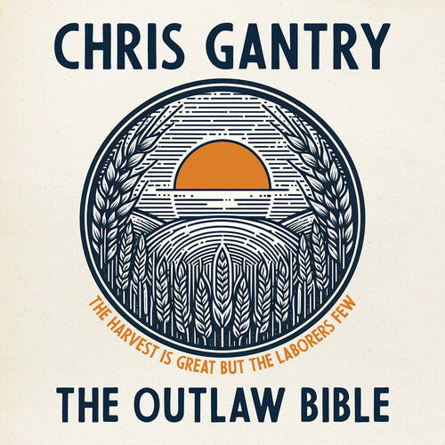 Chris Gantry: The Outlaw Bible { CD }