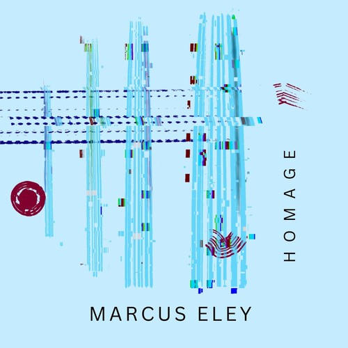 Marcus Eley: Homage { CD }