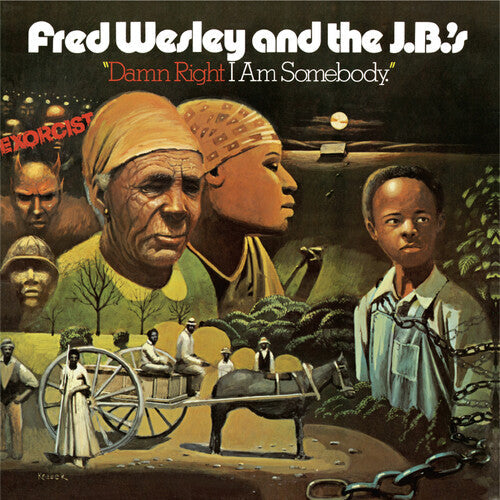Fred Wesley & Jbs: Damn Right I'm Somebody / RECORD