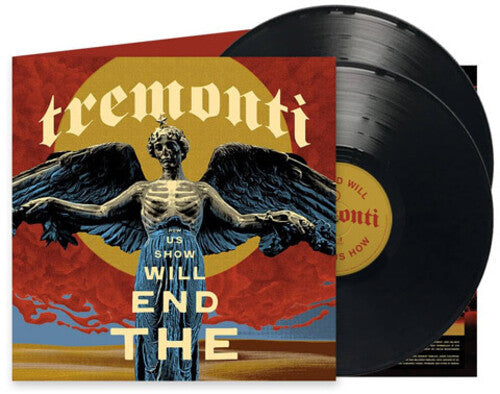 Tremonti: End Will Show Us How / RECORD