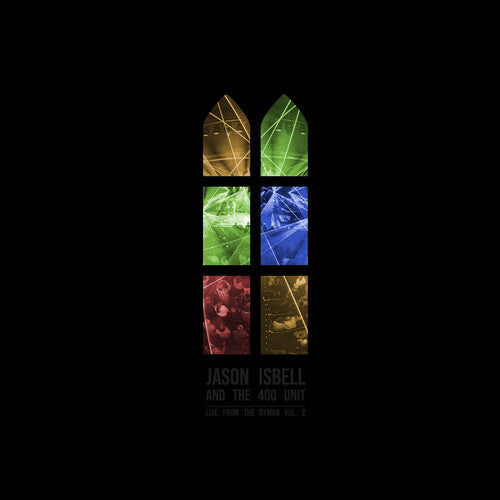 Jason and the 400 Unit Isbell: Live From The Ryman 2 / RECORD